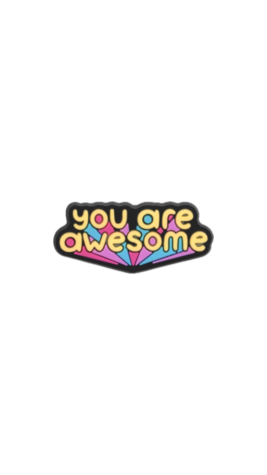 You Are Awesome – Positive Vibes Charm